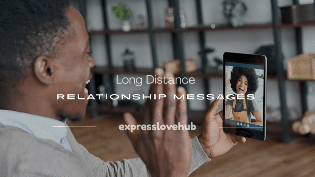 long distance relationship messages