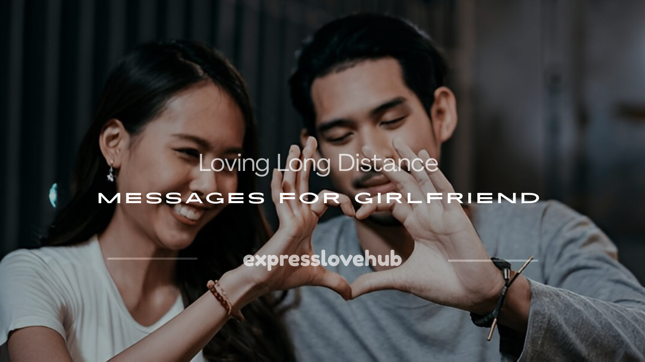long distance relationship message