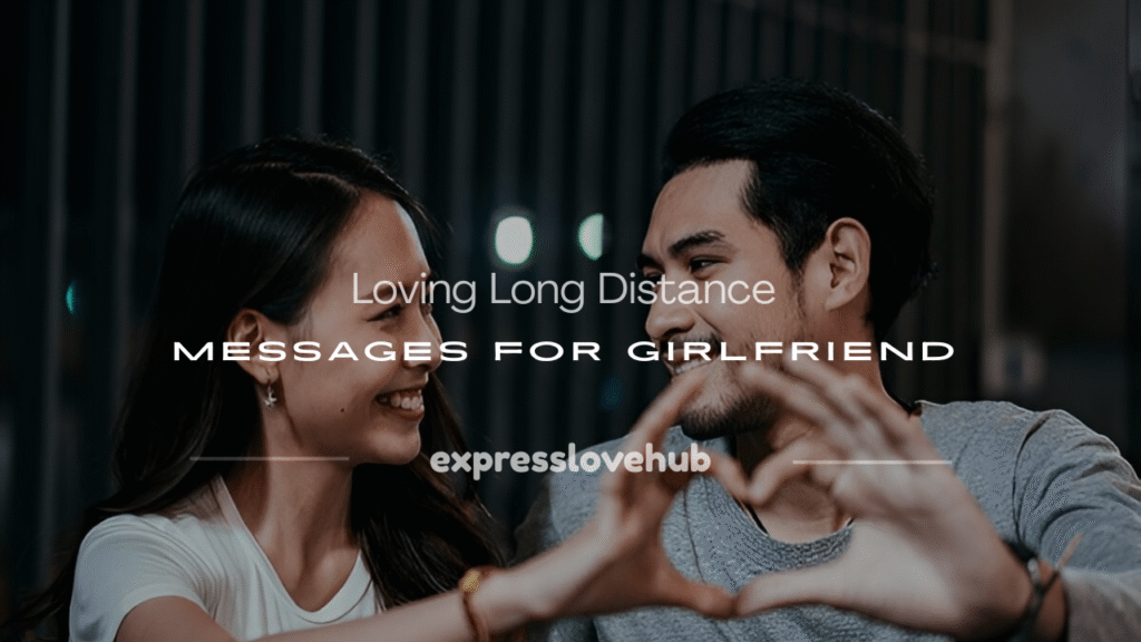 long distance relationship message