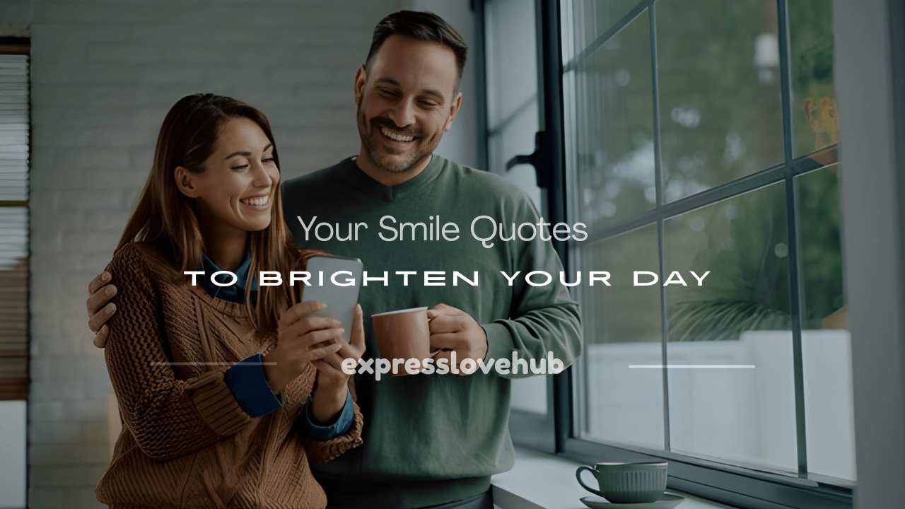 your smile quotes