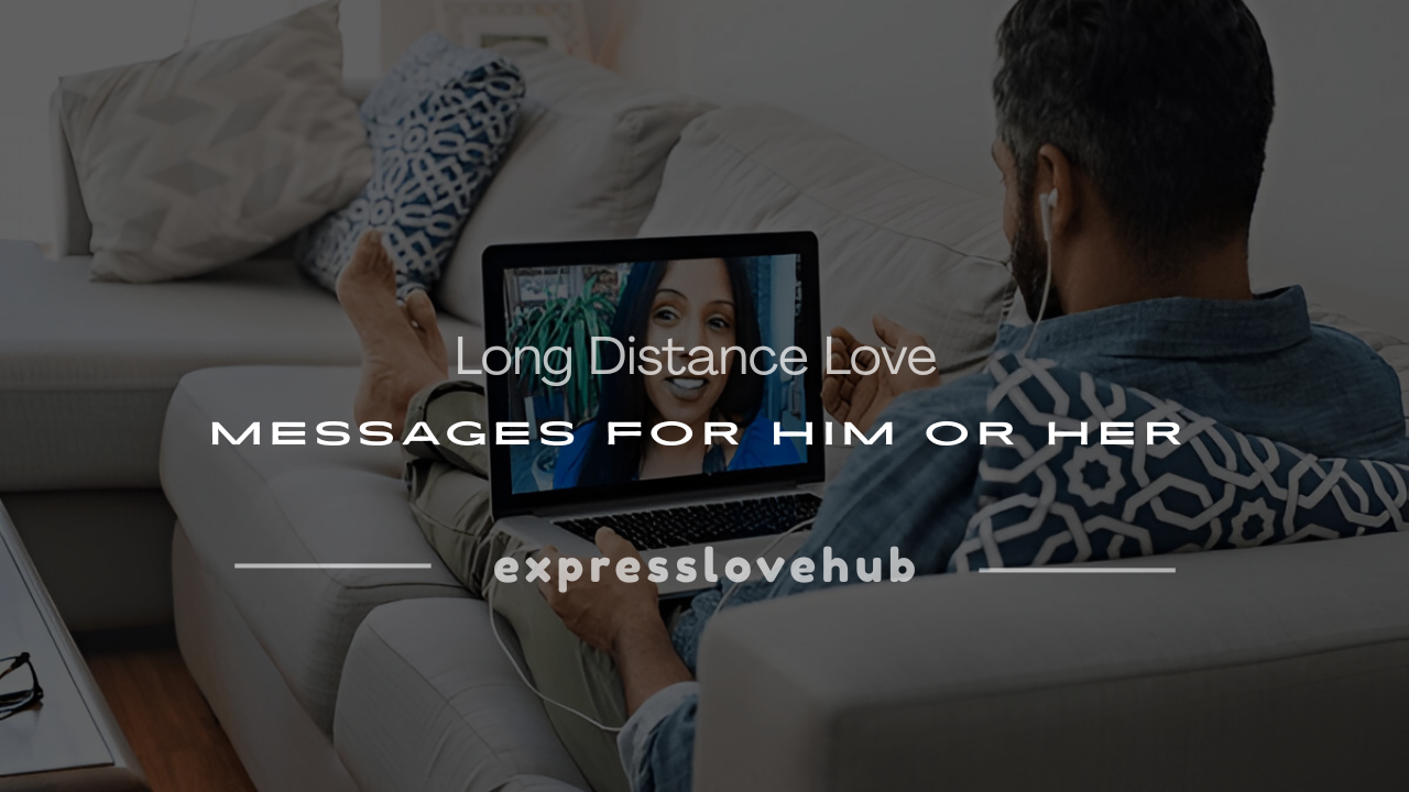 long distance relationship messages