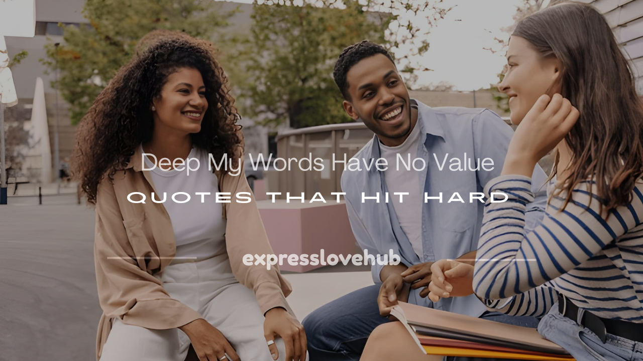 my words have no value quotes