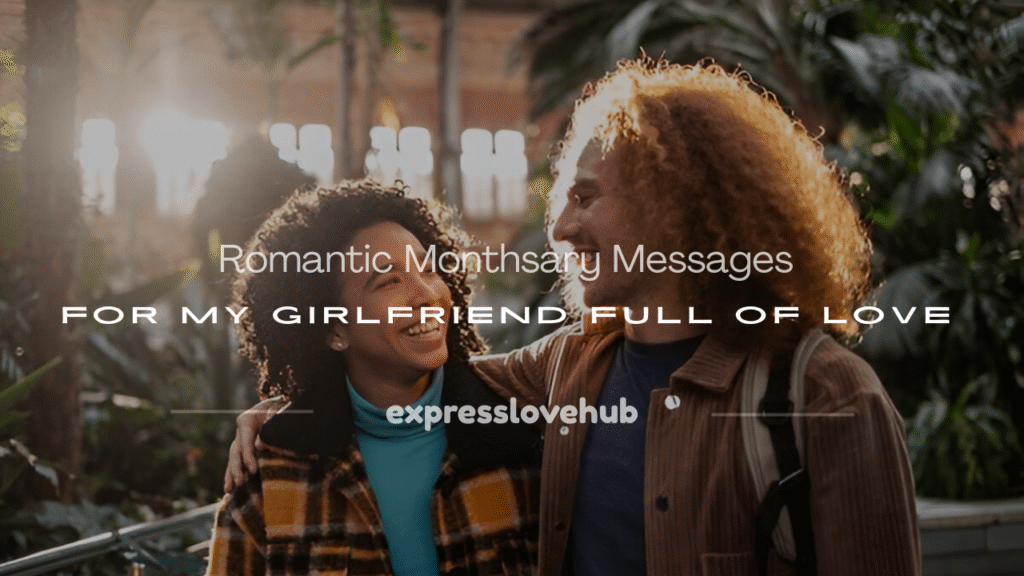 monthsary messages for to my girlfriend