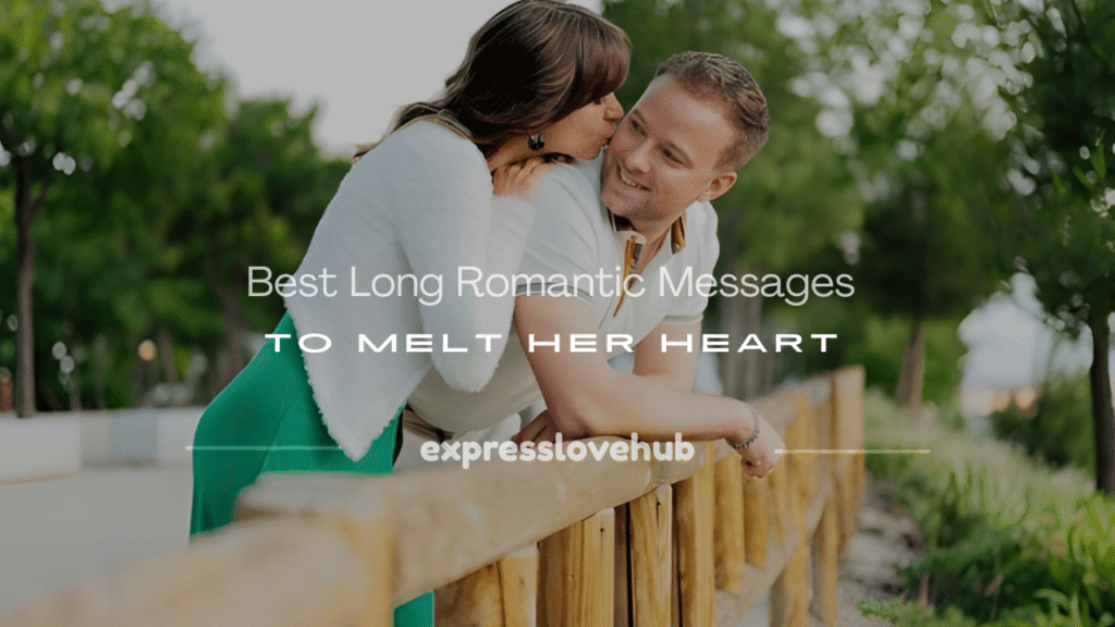 best long romantic message for her