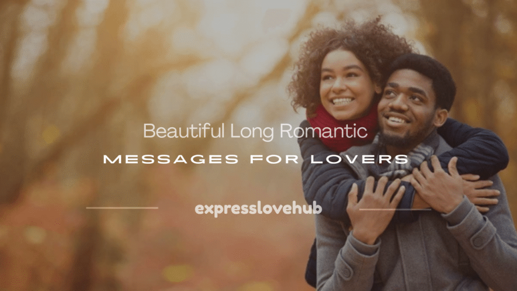 long romantic messages