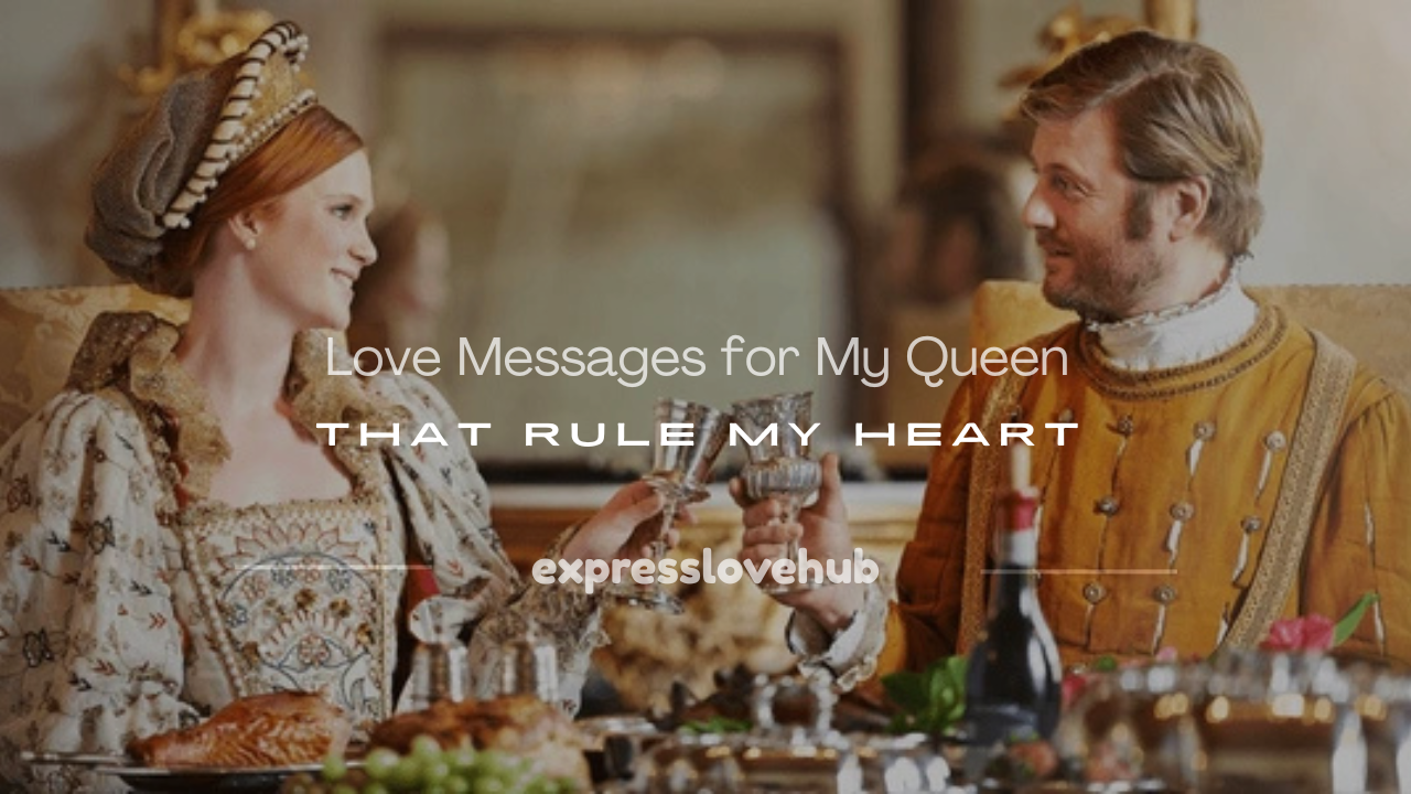 love messages for my queen