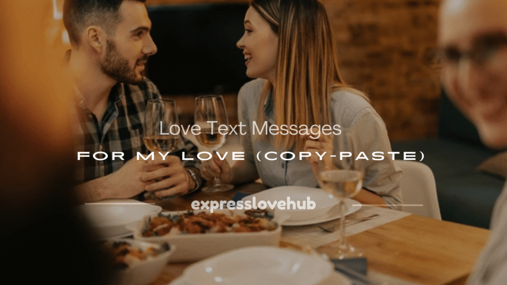 love text messages for my love