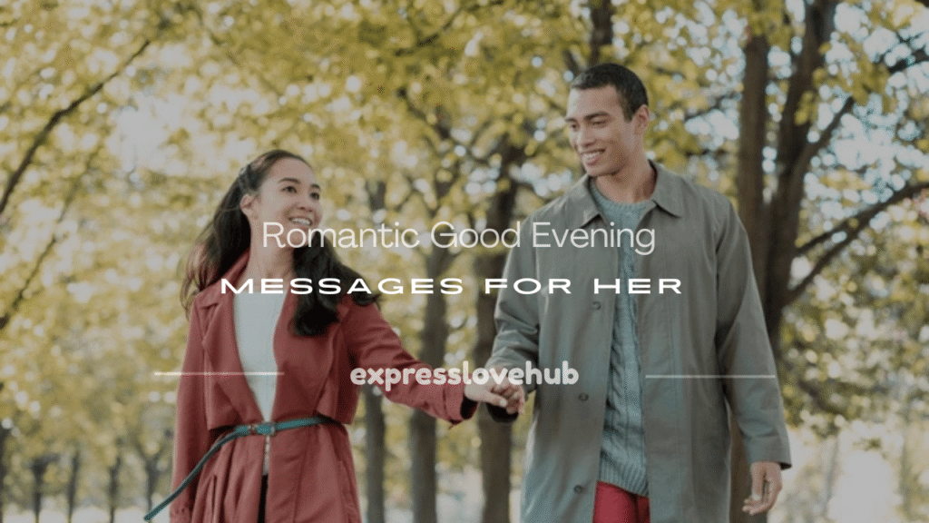 good evening love messages for her