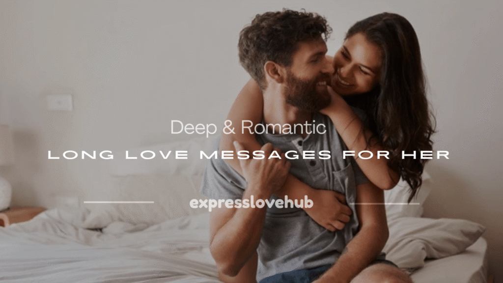 long love messages for her