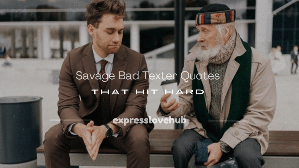 bad texter quotes