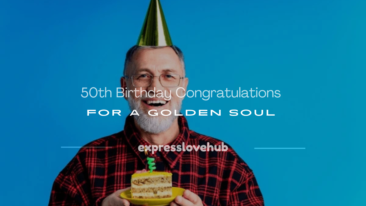 50th birthday congratulations