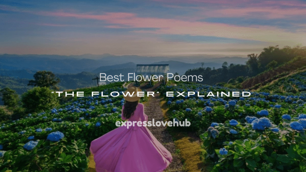 poems the flower