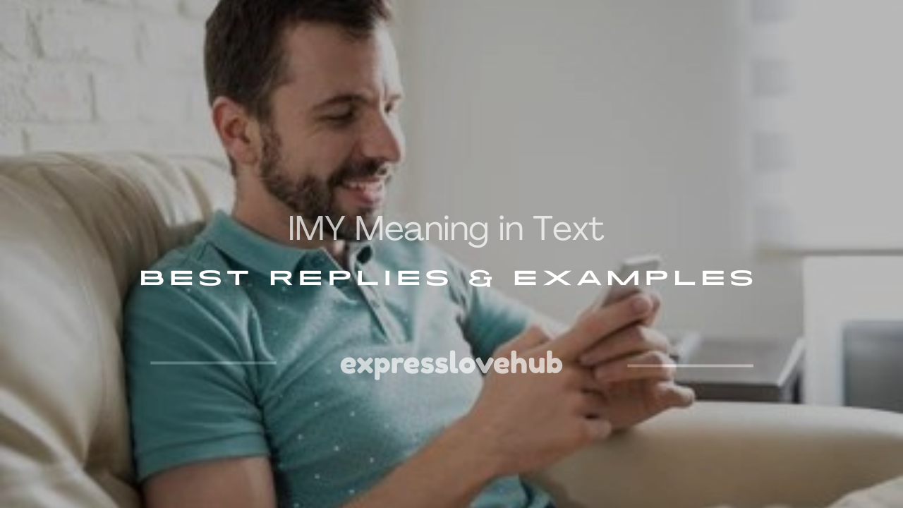 imy meaning in text