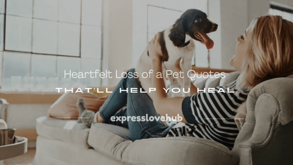 loss of a pet quote