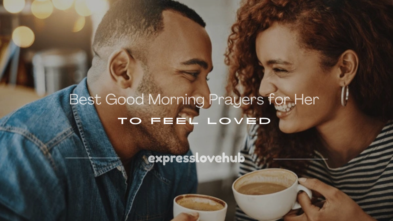 good morning prayer for her
