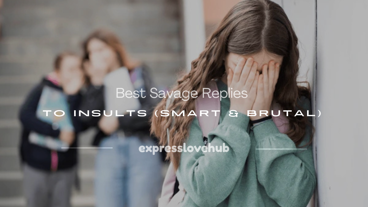 savage replies to insult