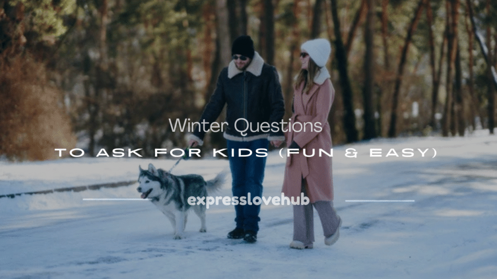 winter questions to ask for kids